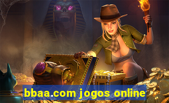 bbaa.com jogos online